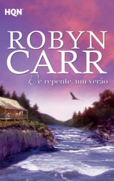 de repente, um vero (ebook)-robyn carr-9788468777252
