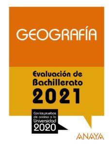 geografia: evaluacion de bachillerato 2021 - prueba acceso a la universidad-9788469885352