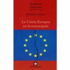 la union europea en la encrucijada-juergen b. donges-9788472098152