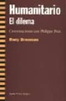 humanitario. el dilema: conversaciones con philippe petit-9788474266252