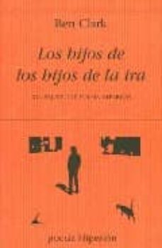 los hijos de los hijos de la ira (xxi premio de poesia hiperion)-9788475178752