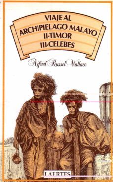 viaje al archipielago malayo. t.2. timor ; t.3. celebes-9788475840352