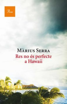 res no és perfecte a hawaii (ebook)-marius serra-9788475886152