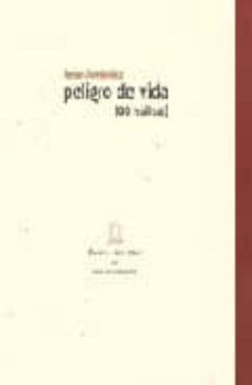 peligro de vida (99 haikus)-9788477857952