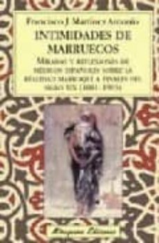 intimidades de marruecos-francisco javier martinez-9788478133352