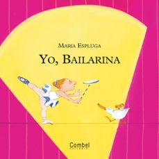 yo, bailarina (yo quiero ser)-maria espluga-9788478649952
