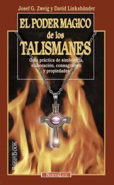 el poder magico de los talismanes-josef g. zweig-david linkshander-9788479273552