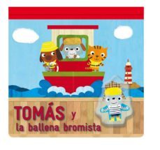tomas y la ballena bromista-laurence jammes-marc clamens-9788479428952