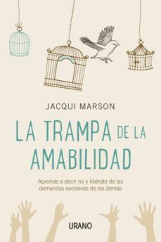 la trampa de la amabilidad-jacqui marson-9788479538552