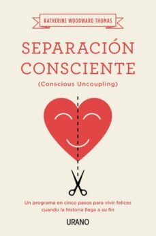 separación consciente-katherine woodward thomas-9788479539252