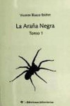 la araña negra -obra completa--vicente blasco ibañez-9788479546052