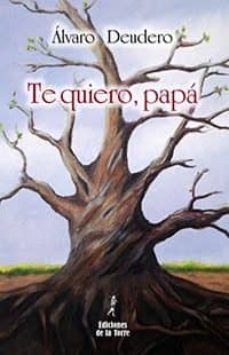te quiero, papa-alvaro deudero-9788479607852