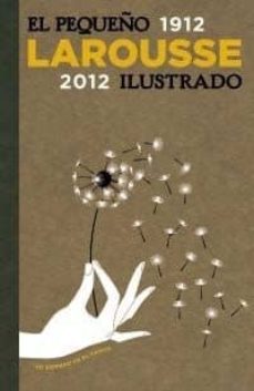 el pequeño larousse ilustrado 2012-9788480169752
