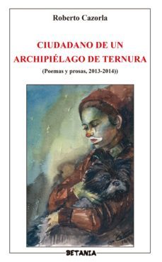 ciudadano de un archipielago de ternura-9788480173452