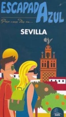 sevilla 2011 (escapada azul)-9788480238052