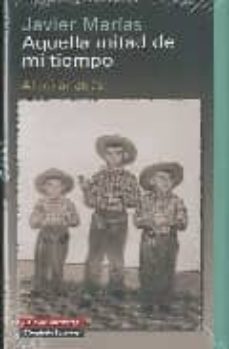aquella mitad de mi tiempo-javier marias-9788481097252