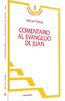 comentario al evangelio de juan-sjef van tilborg-9788481696752