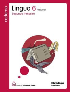 cad lingua casa saber ed.2009 6-2º primaria  galicia-9788482248752