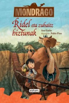 mondrago. ridel eta zuhaitz hiztunak. liburua 2-ana galan-9788482630052