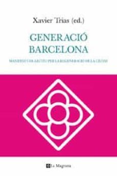 generacio barcelona-xavier (ed) trias-9788482649252