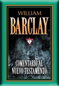 comentario al nuevo testamento por william barclay (ebook)-william barclay-9788482677552