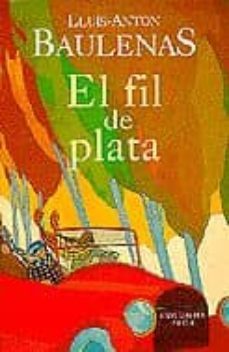 el fil de plata (2ª ed.)-9788483006252