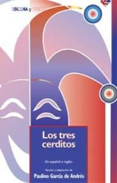 los tres cerditos-paulino garcia de andres-9788483163252