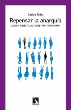 repensar la anarquia-carlos taibo-9788483198452