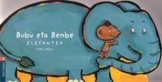 bubu eta benbe elefantea-9788483258552