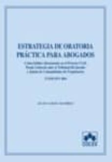 estrategia de oratoria practica para abogados (contiene cd)-julio garcia ramirez-9788483420652