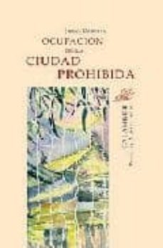 ocupacion de la ciudad prohibida-9788483592052