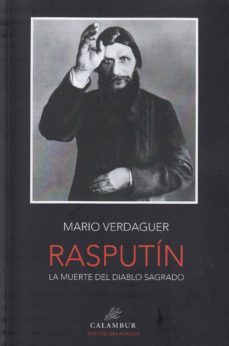 rasputin la muerte del diablo sagrado-mario verdaguer-9788483594452