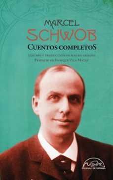 cuentos completos (nueva edicion)-marcel schwob-9788483933152