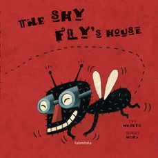 the shy flys house-eva mejuto-9788484646952