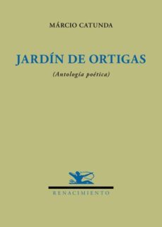 jardin de ortigas-marcio catunda-9788484728252