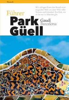 fuhrer park guell (aleman)-pere vivas ortiz-josep liz rodriguez-9788484787952