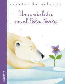 una violeta en el polo norte-9788484838852