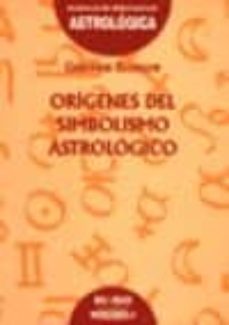 origenes del simbolismo astrologico-9788486668952
