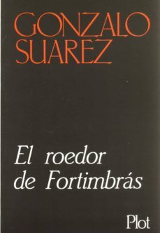 el roedor de fortimbras-gonzalo suarez-9788486702052