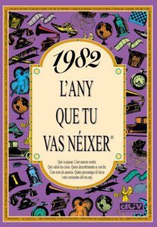 1982, l any que tu vas neixer-9788489589452