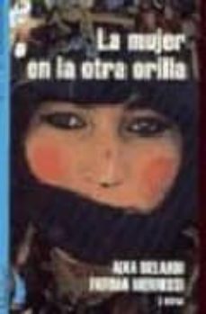 la mujer en la otra orilla: una dura condicion-9788489644052