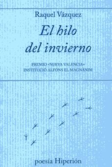 hilo del invierno, el-raquel vazquez-9788490020852
