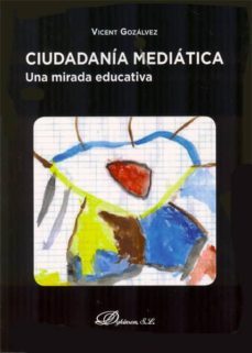ciudadania mediatica-vicent gozalvez perez-9788490311752