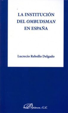 la institucion del ombudsman en españa-9788490315552