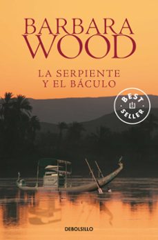 la serpiente y el baculo-barbara wood-9788490329252