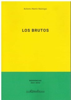 los brutos-roberto martin maiztegui-9788490414552