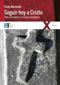seguir a cristo hoy-paolo martinelli-9788490559352