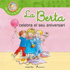 la berta celebra el seu aniversari-liane schneider-9788490576052