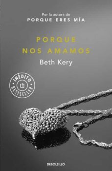 porque nos amamos-beth kery-9788490623152