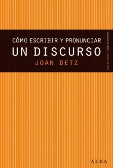 como escribir y pronunciar un discurso (ebook)-joan detz-9788490650752